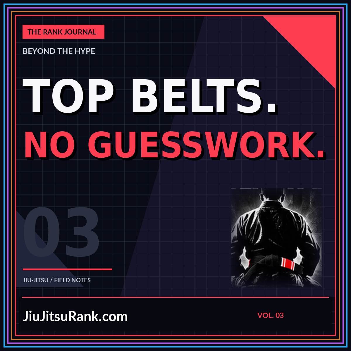 Red Top Belts No Guesswork typography with a silhouetted jiu-jitsu practitioner.